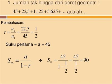 KELAS XI - Deret geometri tak hingga