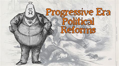 What Were The Political Reforms Of The Progressive Era? The 5 Detailed Answer ...