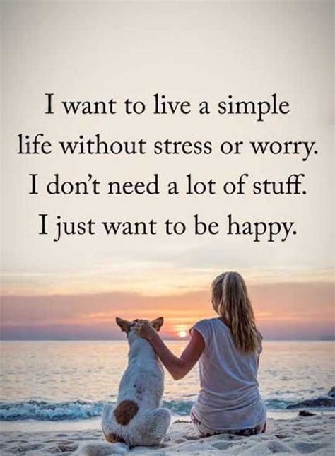 Happy Life Quotes Live Simple Be happy No Stress - BoomSumo Quotes