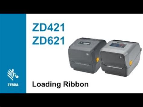 Zebra ZD421 Changing Ribbon - YouTube