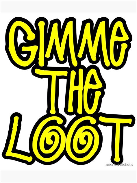 "Gimme The Loot - Biggie Smalls" Poster by arrtbox | Redbubble