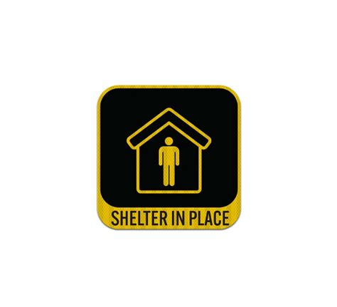 Shop for Shelter In Place Aluminum Sign (EGR Reflective) | Best of Signs