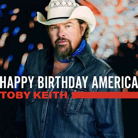 Toby Keith Hand-Selects Happy Birthday America Playlist