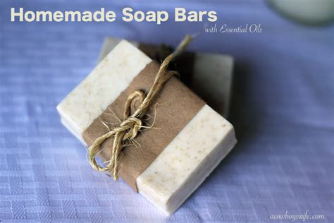 Homemade Soap Bars with Essential Oils - A Cowboy's Wife