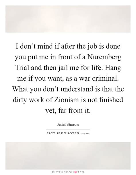 Nuremberg Trials Quotes & Sayings | Nuremberg Trials Picture Quotes