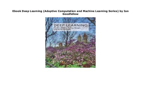 Ebook Deep Learning (Adaptive Computation and Machine Learning Series ...