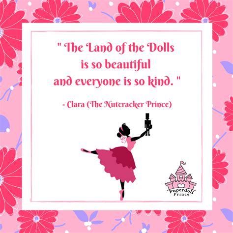 The Nutcracker Prince Quote | Prince quotes, Paper dolls, Nutcracker