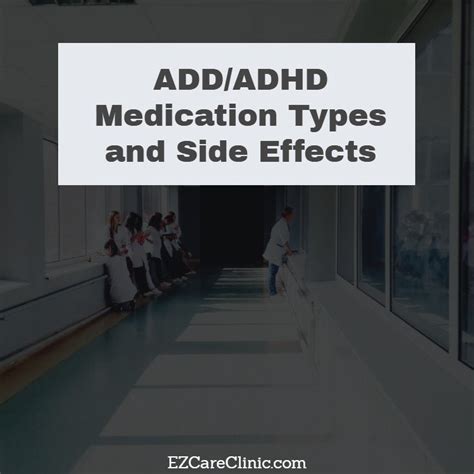 Adult Guide to ADD / ADHD Medication Types and Side Effects | EZCare