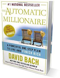 automatic-millionaire - Official Site of David Bach. 10X New York Times ...