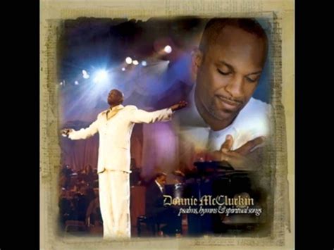 Donnie McClurkin - Language Medley | Spiritual songs, Praise and worship music, Worship songs