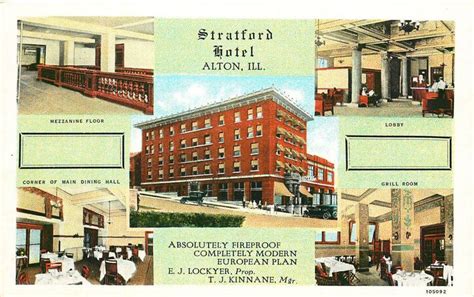 STRATFORD HOTEL, ALTON, ILLINOIS, VINTAGE POSTCARD | Stratford hotel, Alton, Alton illinois