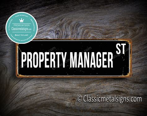 Property Manager Street Sign Gift | Check Out Gift Ideas On | Classicmetalsigns.com