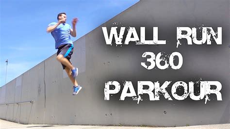 Wall Run 360 Tutorial - PARKOUR lernen für Anfänger (deutsch) - YouTube