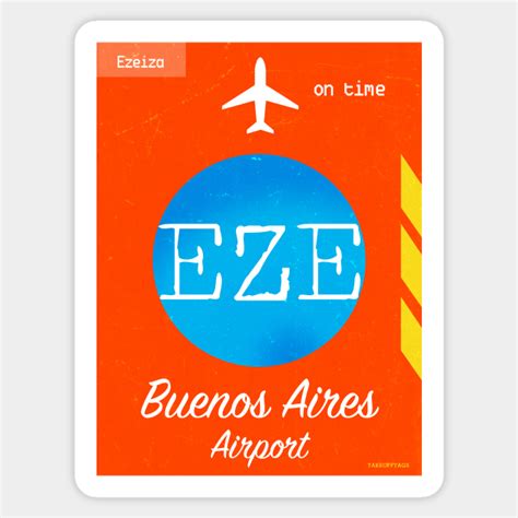 EZE Buenos aires airport code - Airport Code - Sticker | TeePublic