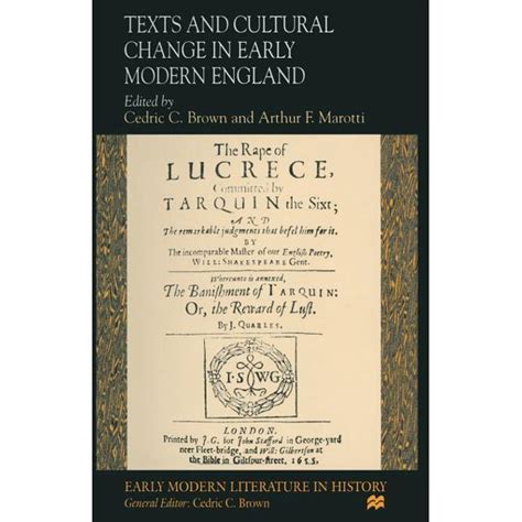 Early Modern Literature in History: Texts and Cultural Change in Early ...