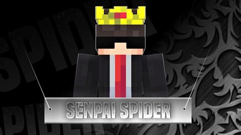 SENPAI SPIDER The Only King | - YouTube