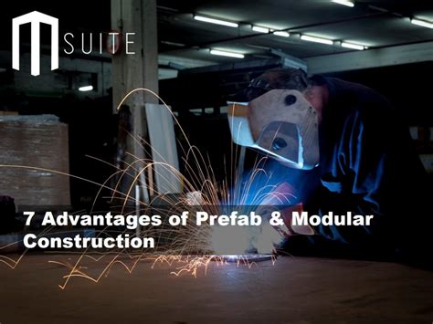 Advantages of Prefab and Modular Construction | MSUITE Blog