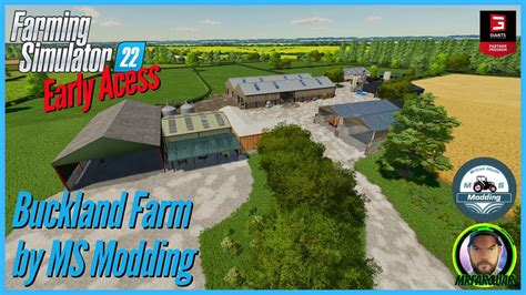 Buckland Farm by MS Modding | Farming Simulator 22 | Map Tour | Early Access | FS22 - YouTube