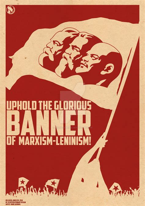 Uphold The Glorious Banner Of Marxism-Leninism! by RedSolidarity on ...