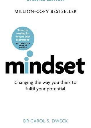 Mindset by Dr Carol Dweck a book summary - Differently Wired