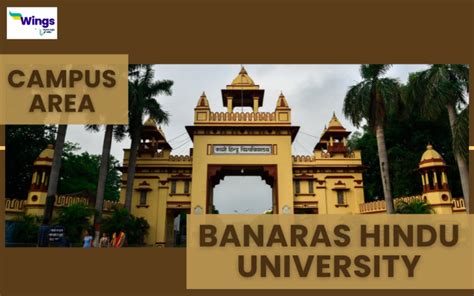 Banaras Hindu University Campus Area | Leverage Edu