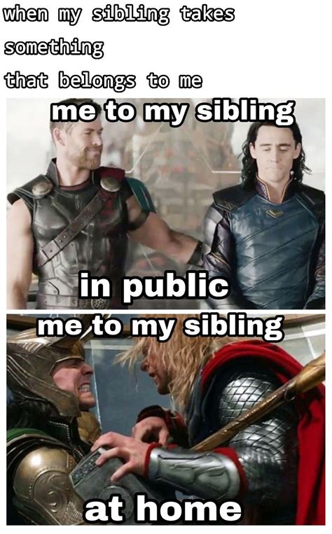 really though, loki and thor are the most relatable characters in mcu if you have a sibling ...