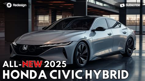 2025 Honda Civic Hybrid Revealed - A New Design That Worst To Wait ...