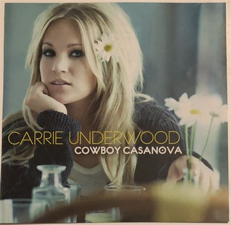 Carrie Underwood - Cowboy Casanova | Releases | Discogs