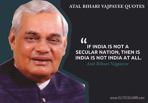 18 Atal Bihari Vajpayee Quotes That Will Inspire You (2023) | EliteColumn