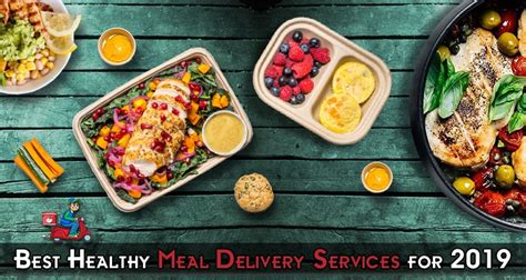 12 Best Healthy Meal Delivery Services for 2019