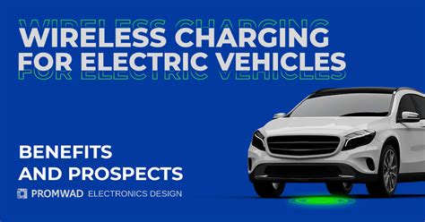 Wireless Charging for Electric Vehicles | Wireless Charging Technology ...