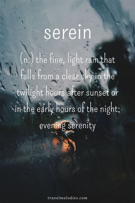 Serein | words | beautiful words | pretty words | unusual words | rare words | words to use ...