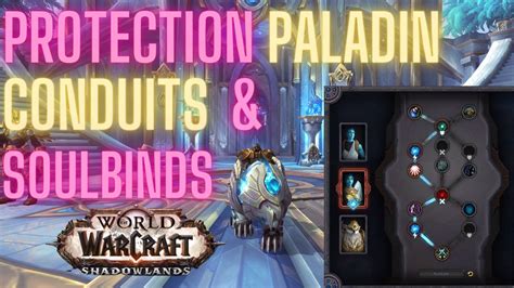 PROTECTION PALADIN SOULBINDS & CONDUITS - Shadowlands Prot Paladin - YouTube