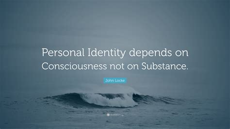 john locke quotes on personal identity - Ruthann Starling