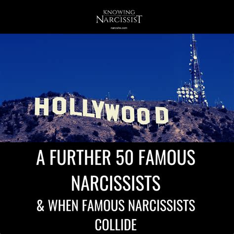 A Further 50 Famous Narcissists & When Famous Narcissists Collide - HG ...