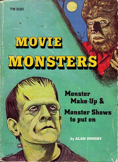 MOVIE MONSTERS, Scholastic Book Services, 1975. …Still have my well ...