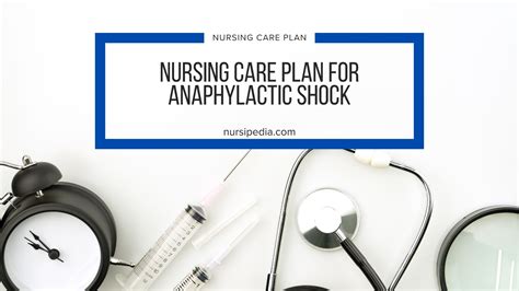 Nursing care plan for anaphylactic shock