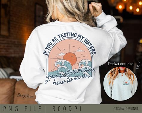 If You're Testing My Waters You Better Know How to Swim - Etsy