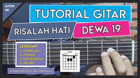 11 Chord Lagu Dewa 19 Risalah Hati | Basgalanos