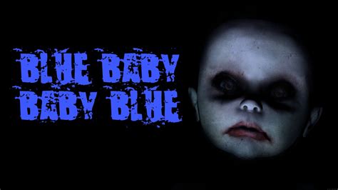 Creepypasta - Blue baby, baby blue (Lektor PL) - YouTube