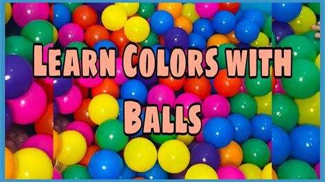 Learn Colors with Balls | Color Song - YouTube