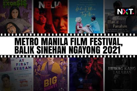 Metro Manila Film Festival, back in theaters in 2021 – Filipino News