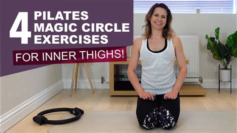 4 GREAT Pilates Magic Circle Exercises for Inner thighs! - YouTube