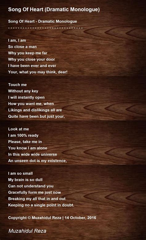 Song Of Heart (Dramatic Monologue) Poem by Muzahidul Reza - Poem Hunter