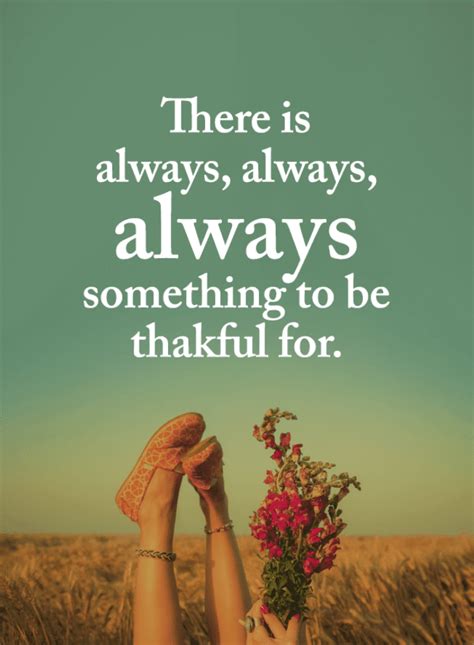 There is always, always, something to be thankful for | Be Thankful ...