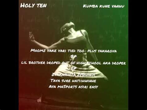 Holy Ten - Kumba kune vanhu (lyrics) - YouTube