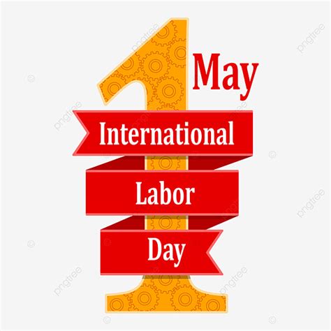 Labor May Day Vector Hd Images, Labor Day 1 May Lettering, Labor Day, 1 ...