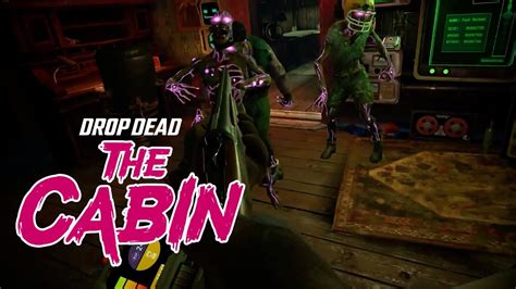 Drop Dead: The Cabin – First Gameplay & Developer Update - YouTube