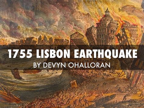 1755 Lisbon Earthquake by Devyn