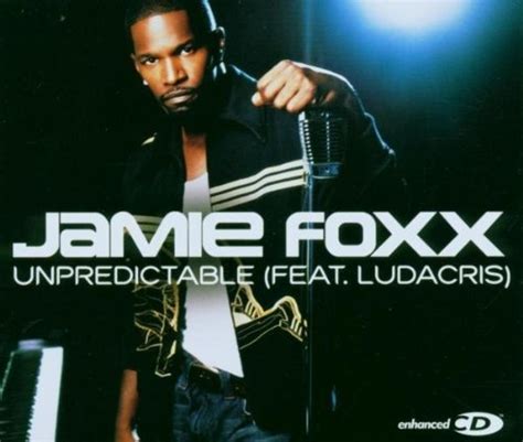 Unpredictable [Single] - Jamie Foxx | Songs, Reviews, Credits | AllMusic